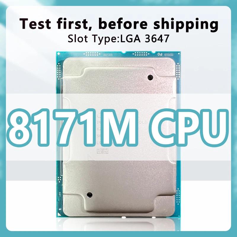 C621    ÷Ƽ 8171M   CPU, 2.6GHz, 35.75MB, 205W, 26Core52  μ, LGA3647